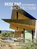 RESILIENT SUSTAINABLE ARCHITECTURE | 9788417557782