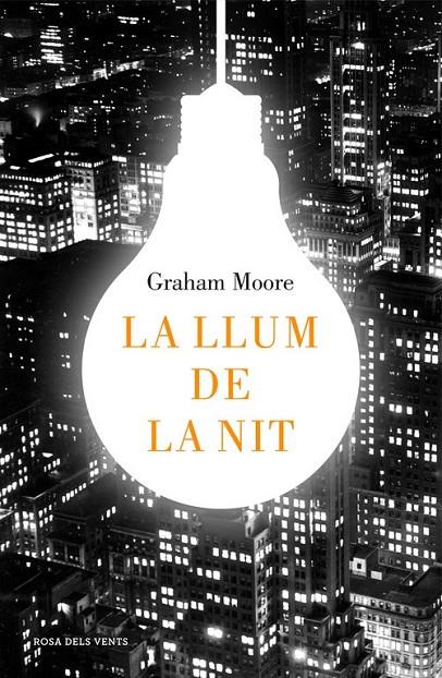 LA LLUM DE LA NIT | 9788416430512 | GRAHAM MOORE