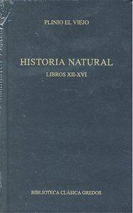 HISTORIA NATURAL. LIBROS XII - XVI | 9788424915254 | EL VIEJO , PLINIO