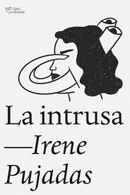 LA INTRUSA | 9788412952791 | PUJADAS, IRENE