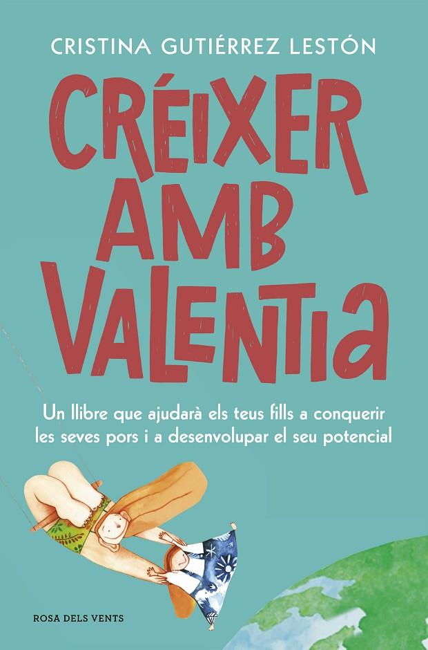 CRÉIXER AMB VALENTIA | 9788417909208 | GUTIÉRREZ, CRISTINA