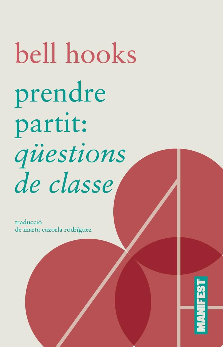 PRENDRE PARTIT: QUESTIONS DE CLASSE - CAT | 9788410344136 | HOOKS, BELL