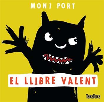 EL LLIBRE VALENT | 9788416003006 | PORT (ALEMANIA), MONI