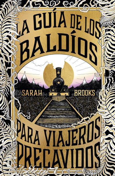 LA GUÍA DE LOS BALDÍOS PARA VIAJEROS PRECAVIDOS | 9788410085046 | BROOKS, SARAH