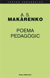 POEMA PEDAGÒGIC | 9788497661959 | A. S. MAKÀRENKO