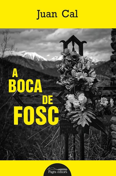 A BOCA DE FOSC | 9788413036038 | CAL SÁNCHEZ, JUAN