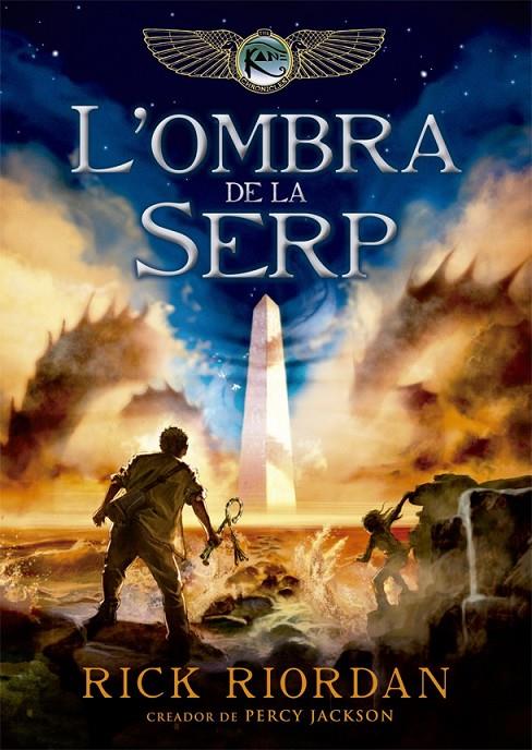 L'OMBRA DE LA SERP | 9788424662981 | RIORDAN, RICK