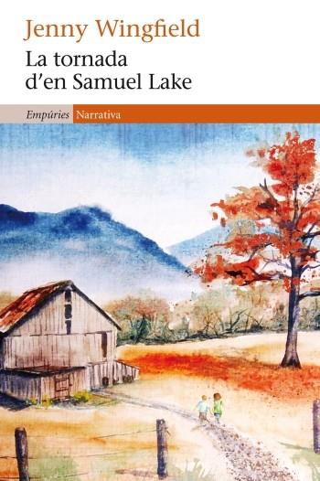 LA TORNADA D'EN SAMUEL LAKE | 9788497878111 | JENNY WINGFIELD