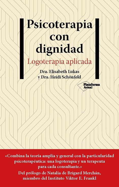 PSICOTERAPIA CON DIGNIDAD | 9788418927881 | LUKAS, ELISABETH/SCHÖNFELD, HEIDI