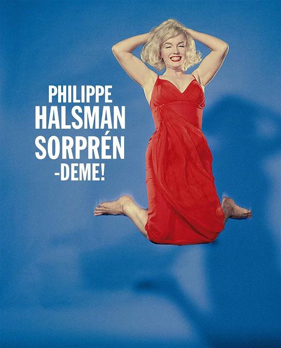 SORPRENDEME | 9788416248650 | PHILIPPE  HALSMAN