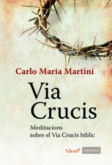 VIA CRUCIS | 9788498466461 | MARTINI, CARLO MARIA