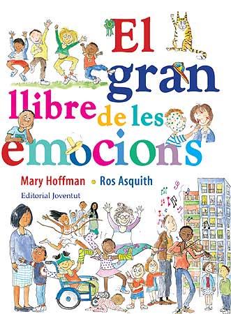 EL GRAN LLIBRE DE LES EMOCIONS | 9788426139559 | HOFFMAN-ASQUITH