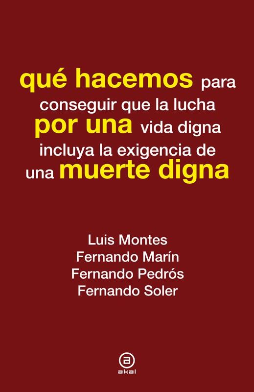 QUÉ HACEMOS POR UNA MUERTE DIGNA | 9788446037354 | VARIOS AUTORES