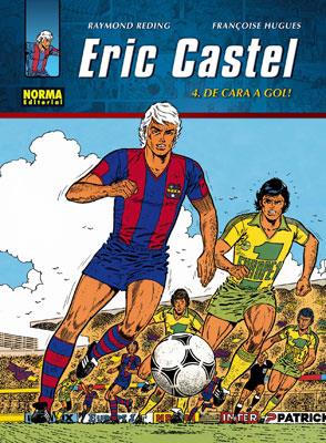 ERIC CASTEL 04. ¡DE CARA A GOL! | 9788498477993 | REDING/HUGUES