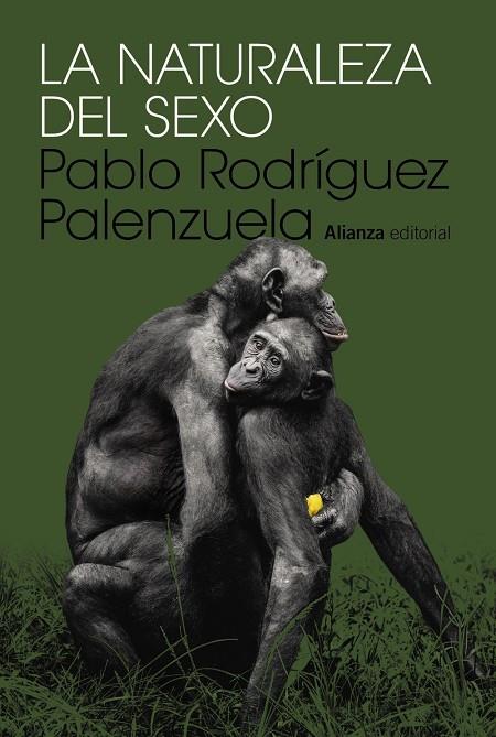 LA NATURALEZA DEL SEXO | 9788411487030 | RODRÍGUEZ PALENZUELA, PABLO