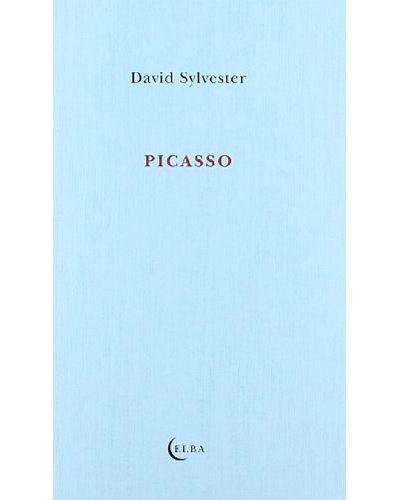 PICASSO | 9788493990299 | SYLVESTER, DAVID