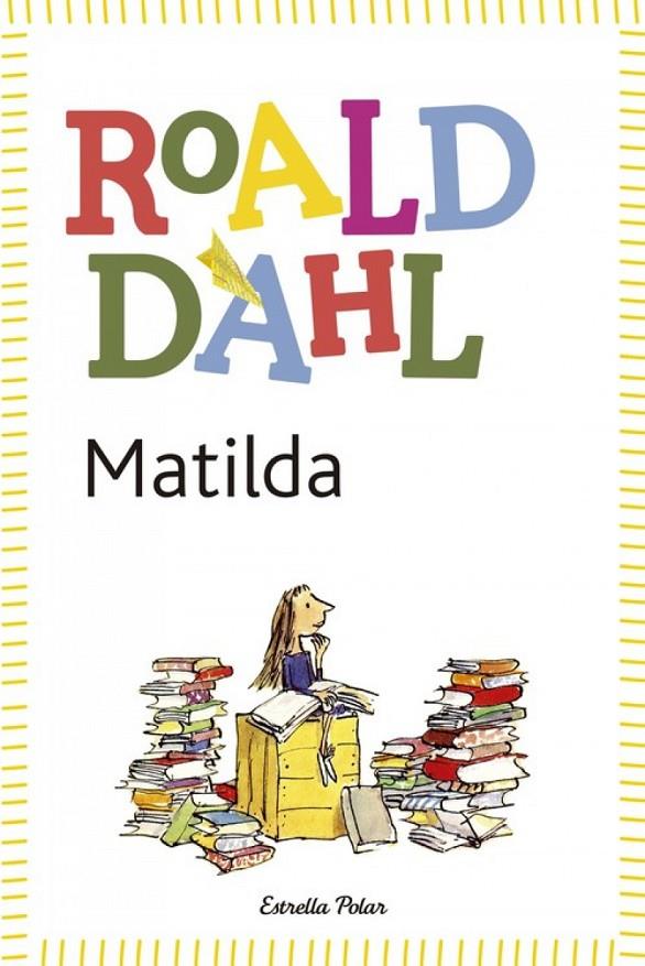 MATILDA | 9788490572955 | DAHL, ROALD