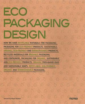 ECO PACKAGING DESIGN | 9788415223405 | MINGUET FRUCTUOSO, JOSEP MARIA