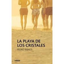 LA PLAYA DE LOS CRISTALES | 9788468333809 | PEDRO RAMOS