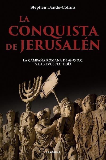 LA CONQUISTA DE JERUSALEN | 9788410199545 | DANDO-COLLINS, STEPHEN