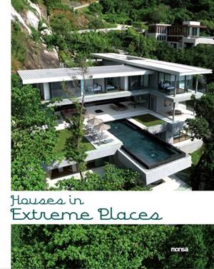 HOUSES IN EXTREME PLACES | 9788415223535 | VARIOS AUTORES