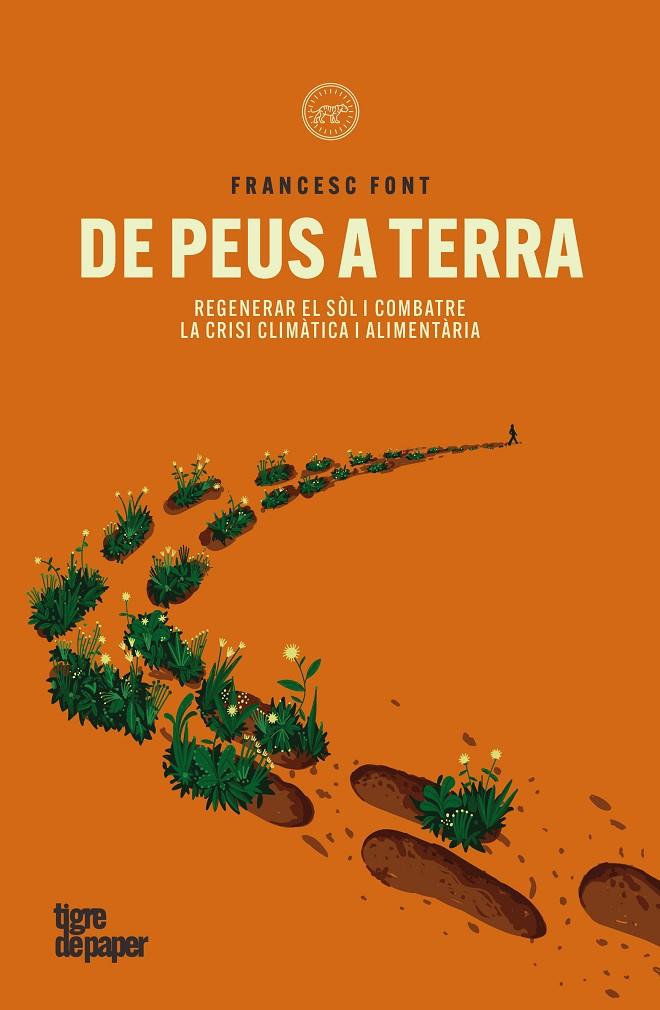 DE PEUS A TERRA | 9788418705991 | FONT, FRANCESC