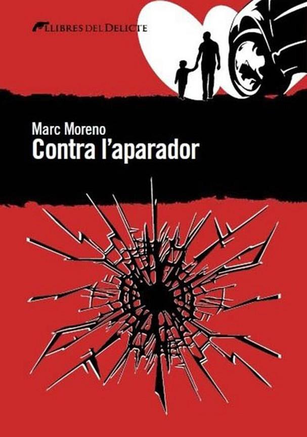 CONTRA L'APARADOR - CAT | 9788494374951 | MORENO, MARC