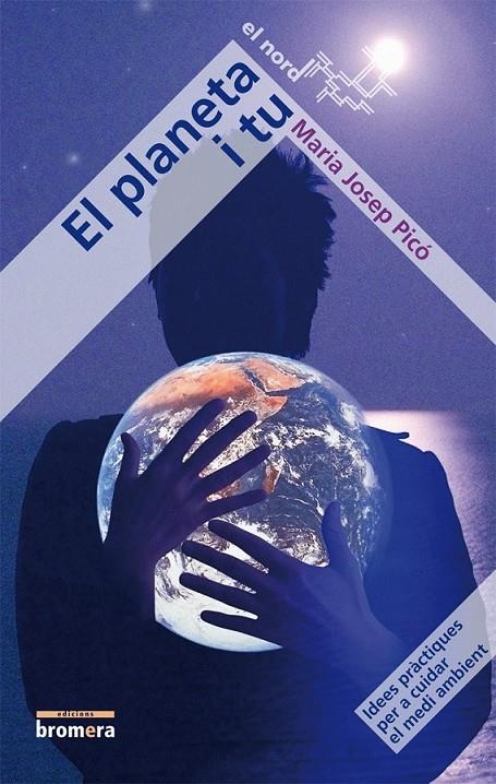 EL PLANETA I TU | 9788498243079 | MARIA JOSEP PICO GARCES