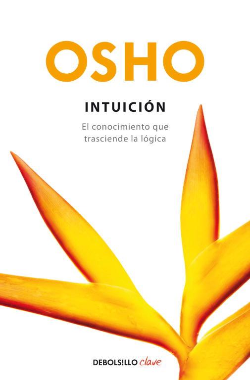 INTUICIÓN | 9788499081410 | OSHO