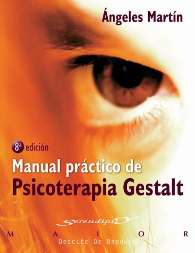 MANUAL PRÁCTICO DE PSICOTERAPIA GESTALT | 9788433021021 | MARTÍN GONZÁLEZ, ÁNGELES