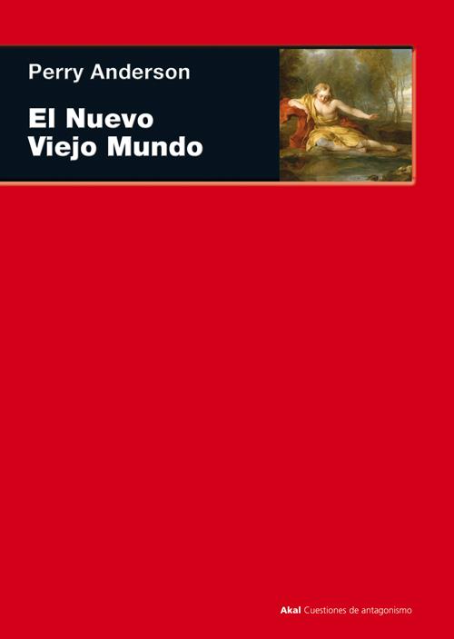 EL NUEVO VIEJO MUNDO | 9788446032670 | ANDERSON, PERRY