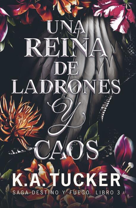 UNA REINA DE LADRONES Y CAOS | 9788419621429 | TUCKER, K.A.