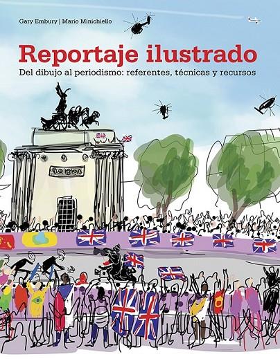 REPORTAJE ILUSTRADO | 9788425231384 | EMBURY, GARY/MINICHIELLO, MARIO