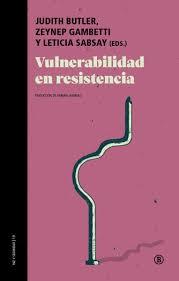 VULNERABILIDAD EN RESISTENCIA | 9788418684104 | BRACKE, SARAH/HIRSCH, MARIANNE/ERTÜR, BASAK/LOIZIDOU, ELENA/HAMMAMI, REMA/SIRMAN, NÜKHET/AHISKA, MEL