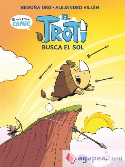 EL TROTI BUSCA EL SOL (CÒMIC) | 9788466157599 | ORO PRADERA, BEGOÑA