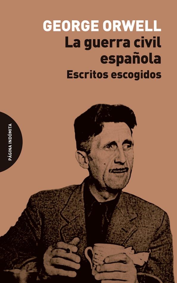 LA GUERRA CIVIL ESPAÑOLA | 9788412818789 | ORWELL, GEORGE