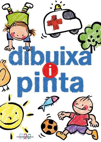 DIBUIXA I PINTA | 9788415187349 | VARIOS AUTORES