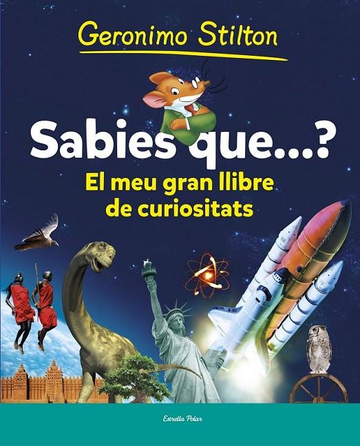 SABIES QUE...? | 9788490573853 | GERONIMO STILTON