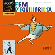 FEM D'EQUILIBRISTA | 9788498257342 | GANGES, MONTSE