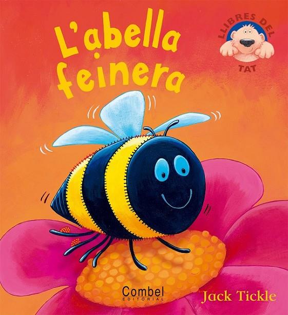 L'ABELLA FEINERA | 9788498250350 | TICKLE, JACK