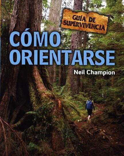 CÓMO ORIENTARSE | 9788415053132 | CHAMPION, NEIL