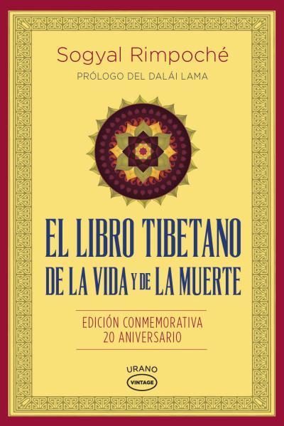 EL LIBRO TIBETANO DE LA VIDA Y DE LA MUERTE | 9788479539030 | RINPOCHE, SOGYAL