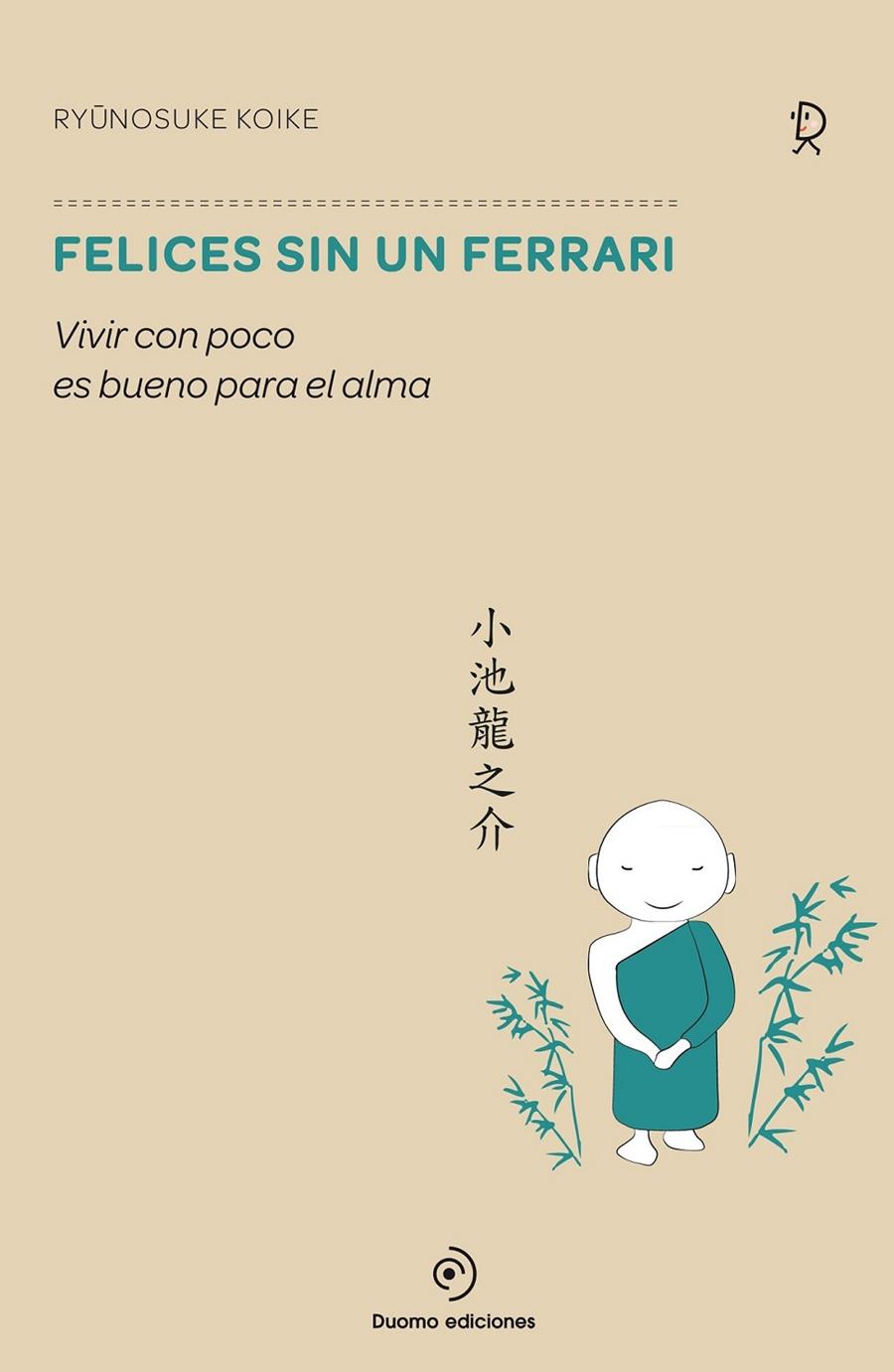 FELICES SIN UN FERRARI | 9788416261499 | KOYKE, RYUNOSUKE