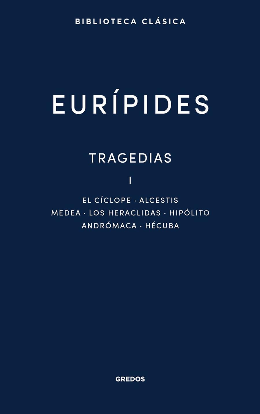 TRAGEDIAS I | 9788424999728 | EURÍPIDES