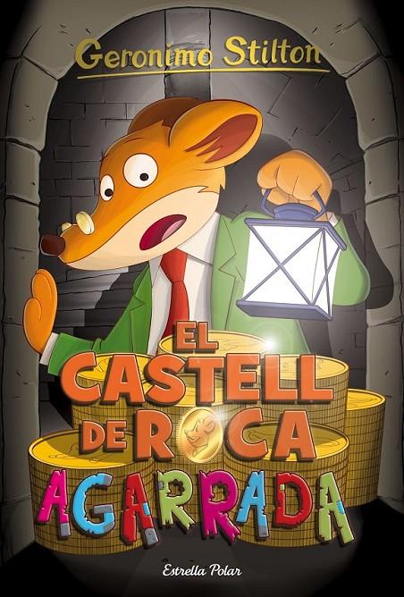 EL CASTELL DE ROCA AGARRADA | 9788416522385 | GERONIMO STILTON