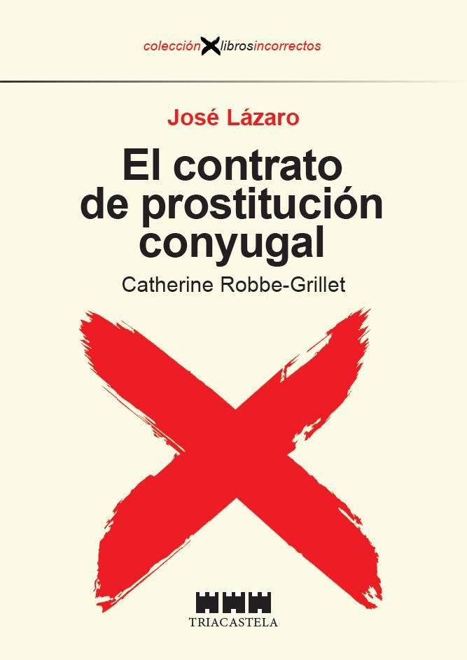 EL CONTRATO DE PROSTITUCIÓN CONYUGAL | 9788417252267 | LÁZARO, JOSÉ