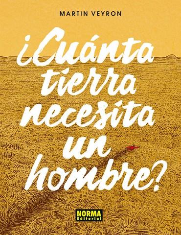 CUÁNTA TIERRA NECESITA UN HOMBRE? | 9788467926194