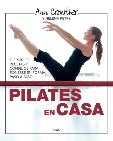 PILATES EN CASA | 9788478710966 | CROWTHER , ANN