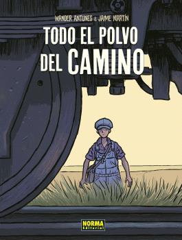 TODO EL POLVO DEL CAMINO. NUEVA EDICIÓN | 9788467950670 | JAIME MARTIN