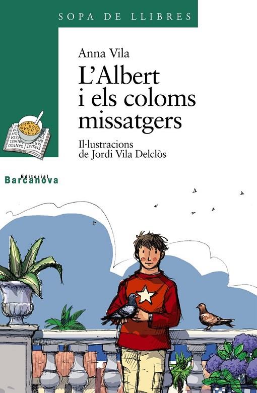 L ' ALBERT I ELS COLOMS MISSATGERS | 9788448912017 | VILA, ANNA